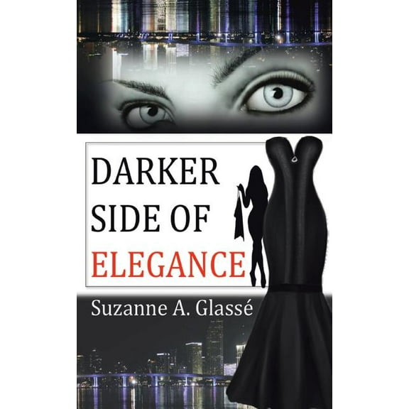 Darker Side of Elegance