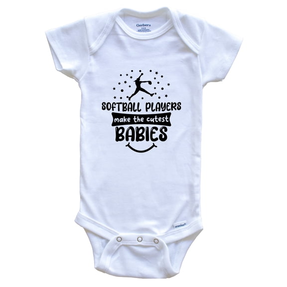 Softball Players Make the Cutest Babies Funny Softball Baby Bodysuit, 0-3 months white