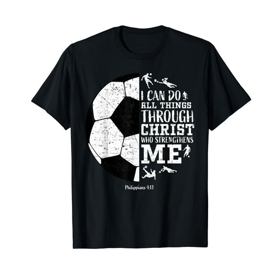 Soccer Gifts Teen Boys Girls Men Women Sayings Christian T-Shirt