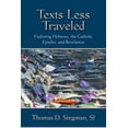 thumbnail image 1 of Pre-Owned Texts Less Traveled: Exploring Hebrews, the Catholic Epistles, and Revelation (Paperback) 0809155257 9780809155255, 1 of 1