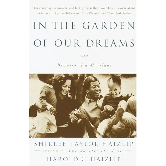 Pre-Owned In the Garden of Our Dreams: Memoirs of Our Marriage (Paperback) 0385497598 9780385497596