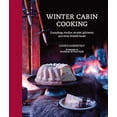 thumbnail image 1 of Winter Cabin Cooking, Lizzie Kamenetzky Hardcover, 1 of 1