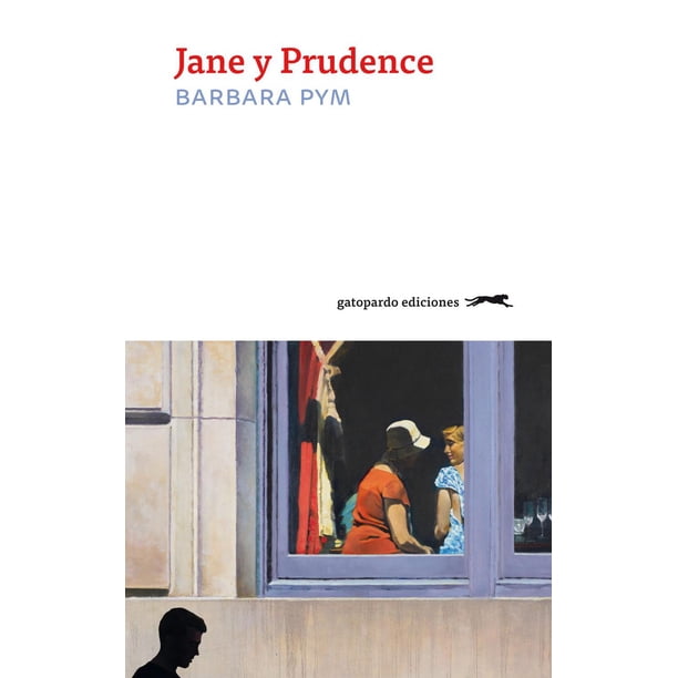 Libro Jane Y Prudence Tapa Blanda, Autor Barbara Pym, Editorial Gatopardo Ediciones