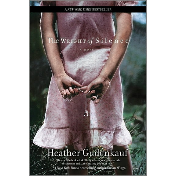 Pre-Owned The Weight of Silence (Paperback) 077832740X 9780778327400