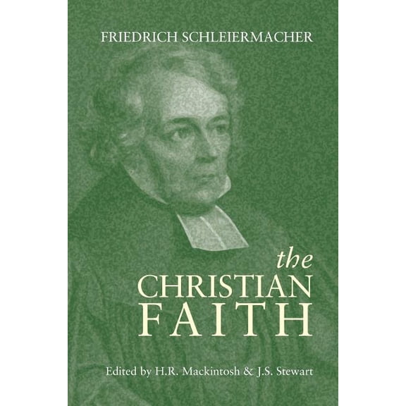 The Christian Faith, (Paperback)