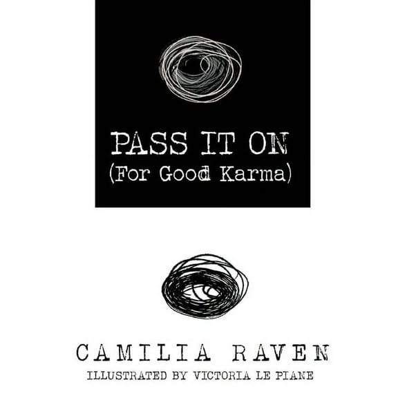 Pass It On (For Good Karma), (Paperback)