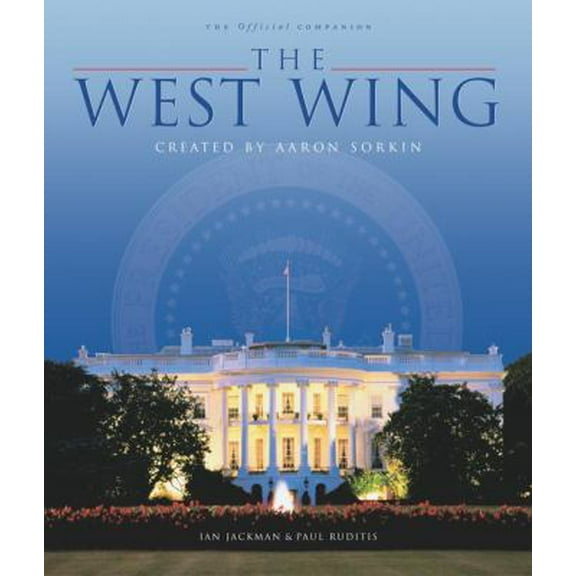 Pre-Owned The West Wing (The Official Companion) (Paperback) 0743437403 9780743437400