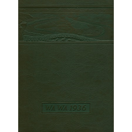 (Custom Reprint) Yearbook: 1936 Wenatchee High School - Wa Wa Yearbook (Wenatchee, WA)