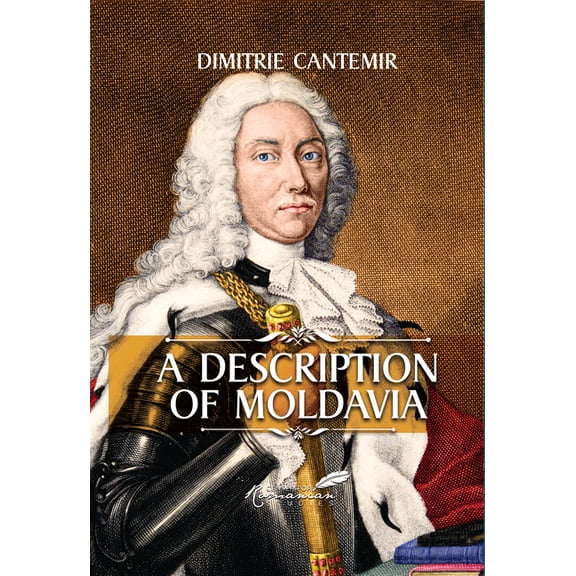Description of Moldavia, (Hardcover)