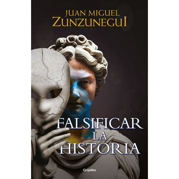 Falsificar La Historia / Falsifying History, (Paperback)