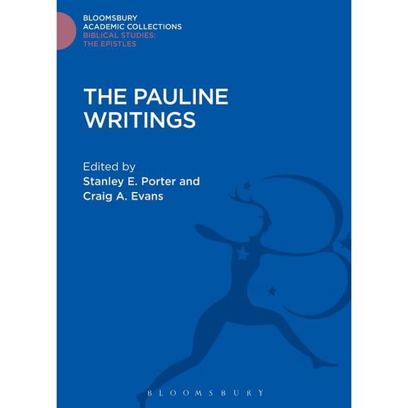 Bloomsbury Academic Collections: Biblica The Pauline Writings, (Hardcover)