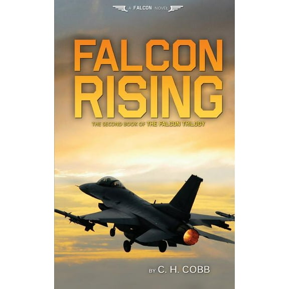 Falcon Trilogy Falcon Rising, Book 2, (Paperback)