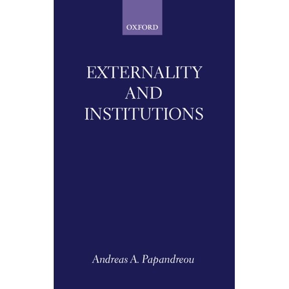 Externality and Institutions, (Paperback)