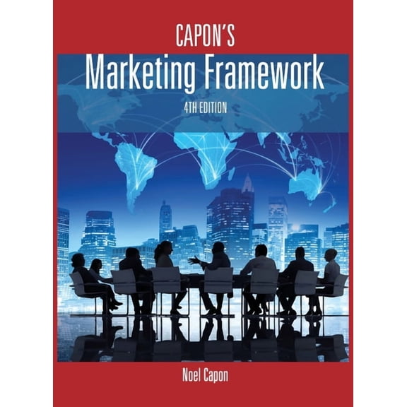 Capon's Marketing Framework-4th edition, (Hardcover)