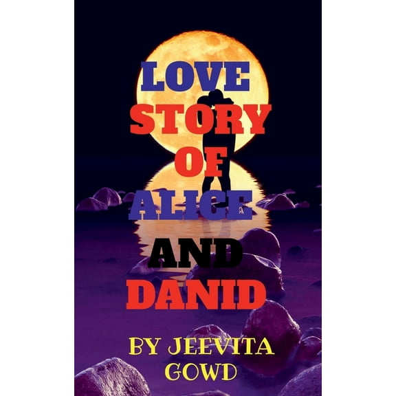 Love Story of Alice and Danid, (Paperback)
