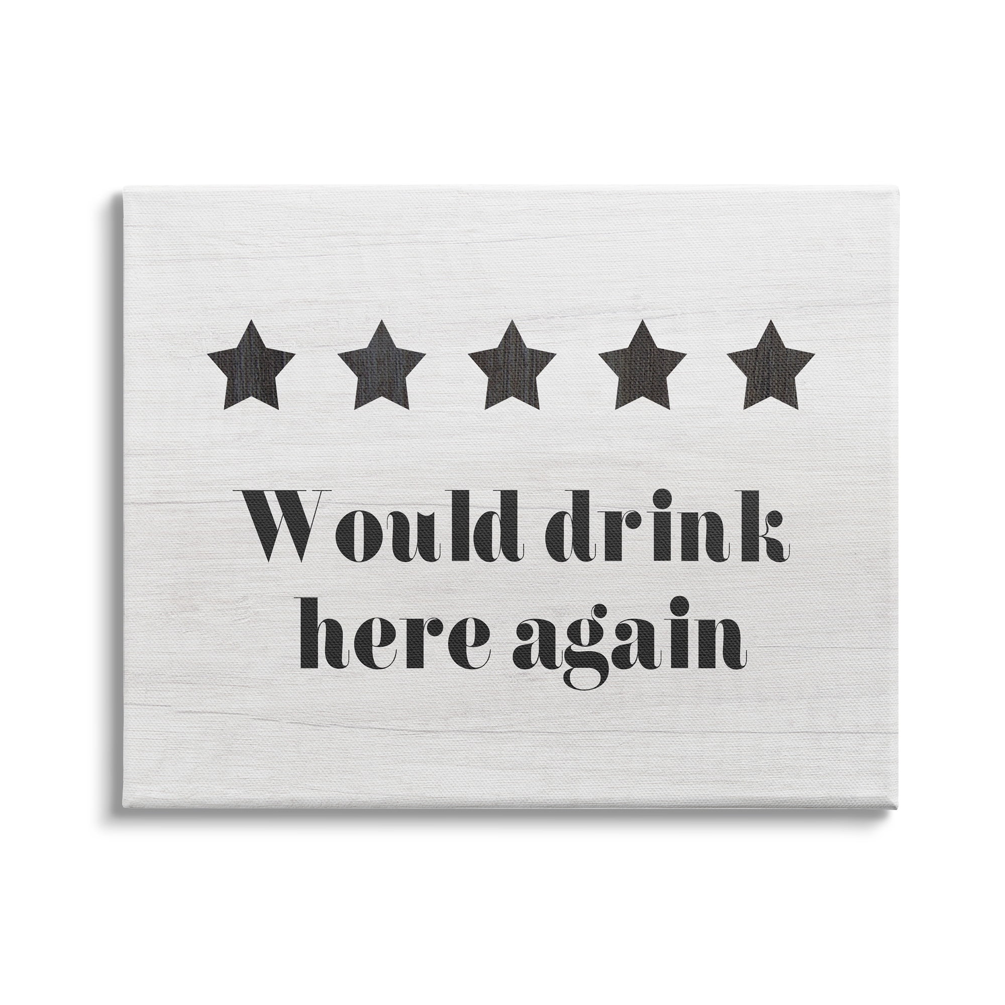 Stupell Industries Five Star Review Would Drink Here Again Phrase, 48 x 36, Design by Daphne Polselli
