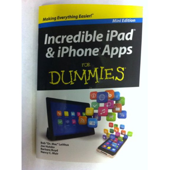 Pre-Owned Incredible iPad & iPhone Apps for Dummies (Hardcover) 1118479696 9781118479698