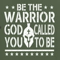thumbnail image 5 of Wild Bobby Be The Warrior God Called You To Be Inspirational/Christian Men Graphic Tee, Military Green, XX-Large, 5 of 5