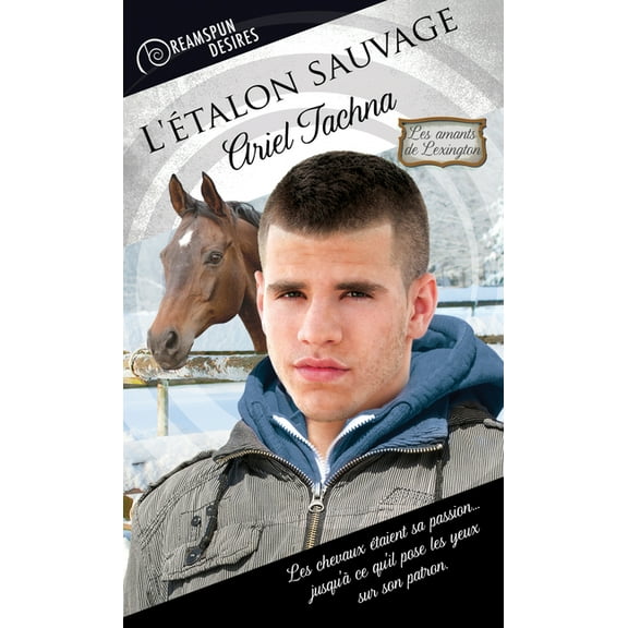 Dreamspun Desires (FranÃ§ais) L'Ãtalon Sauvage, Book 8, (Paperback)