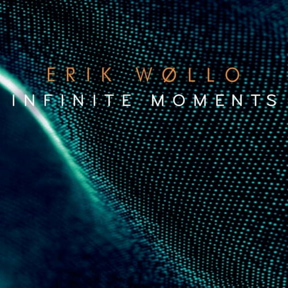 Erik Wollo - Infinite Moments - Music & Performance - CD