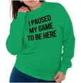 thumbnail image 4 of I Paused My Game to Be Here Cranky Unisex Plus Fleece Graphic Sweatshirt Brisco Brands 2X, 4 of 5