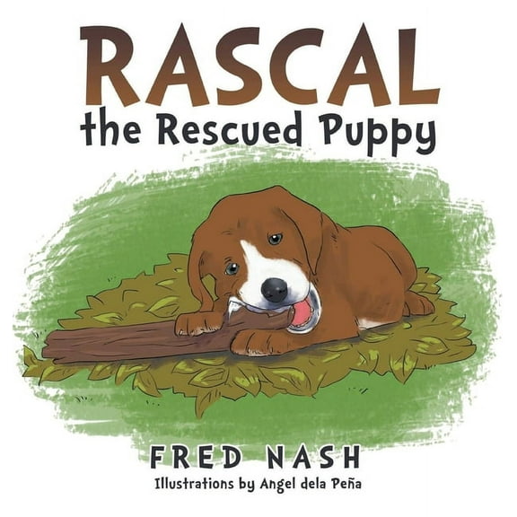 Rascal the Rescued Puppy, (Hardcover)