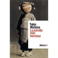 thumbnail image 1 of Libro La Estrella Mas Hermosa Tapa Blanda, Autor Yukio Mishima, Editorial Alianza, 1 of 1