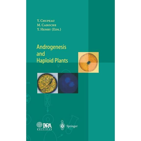 Androgenesis and Haploid Plants, (Hardcover)