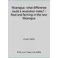 thumbnail image 1 of Pre-Owned Nicaragua: what difference could a revolution make? : food and farming in the new Nicaragua (Paperback) 0394622952 9780394622958, 1 of 1