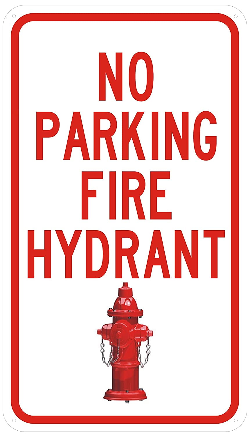 NO PARKING FIRE HYDRANT SIGN (WHITE ,Reflective Aluminum ,HEAVY DUTY