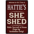thumbnail image 1 of HATTIE'S She Shed Red Sign Gift Lady Cave 8x12 Metal Sign 108120088318, 1 of 1