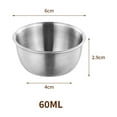 thumbnail image 3 of 1 Pack Small Stainless Steel Bowl Sauce Dishes 3.3 Inch Round Seasoning Sushi Dipping Bowls Silver Mini Condiment Cups Metal Ingredient Containers for Prep Appetizer Plates Set for Kitchen, 3 of 9
