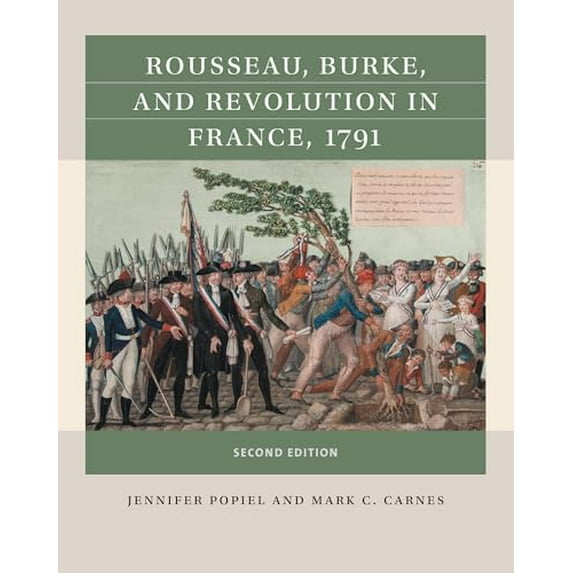 Pre-Owned Rousseau, Burke, and Revolution in France, 1791 (Paperback) 1469670747 9781469670744