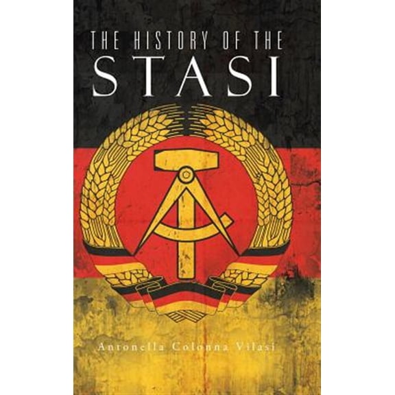 Pre-Owned The History of the Stasi