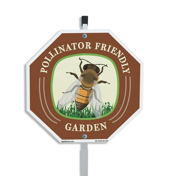 Pollinator Friendly Garden 10 inch X 10 inch Octagon Rust Free Aluminum Metal Signs with Aluminum Mounting Stake Weather Resistant UV Protected for Workplace Private Property and