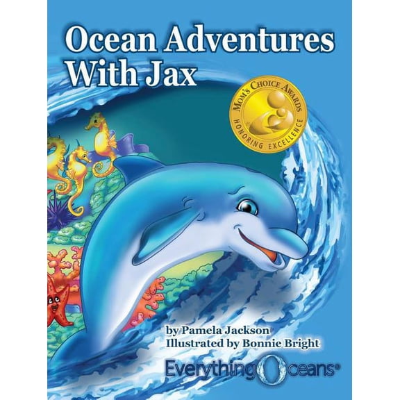 Everythingoceans Presents Ocean Adventures WIth Jax, (Hardcover)