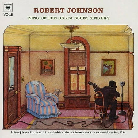 King Of The Delta Blues Singers, Vol.2