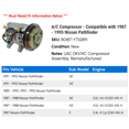 thumbnail image 2 of A/C Compressor - Compatible with 1987 - 1995 Nissan Pathfinder 1988 1989 1990 1991 1992 1993 1994, 2 of 2