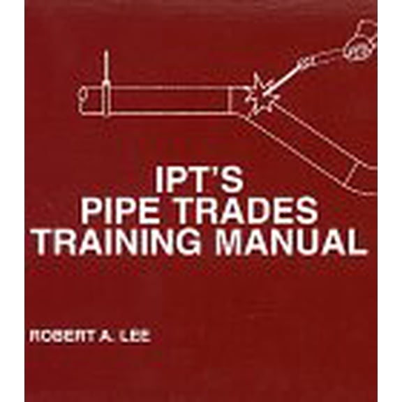 Pre-Owned IPT's Pipe Trades Training Manual, 9780920855201, 0920855202, Paperback,