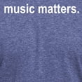 thumbnail image 3 of CafePress - Musicmatters Men's Deluxe T Shirt - Mens Tri-blend T-Shirt, 3 of 4
