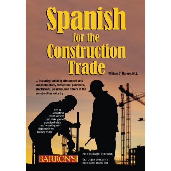 Pre-Owned Spanish for Construction Professionals Paperback