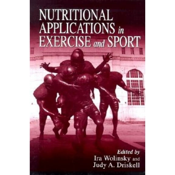 Nutrition in Exercise & Sport Nutritional Applications in Exercise & Sport, (Hardcover)