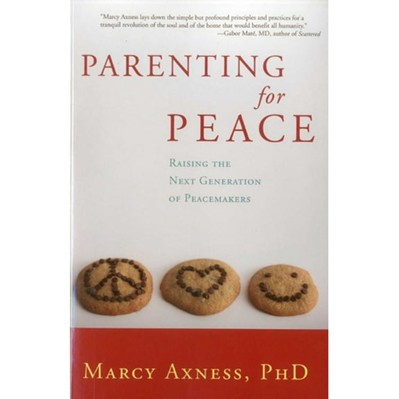 Parenting for Peace, (Paperback)