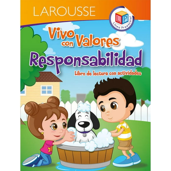 Vivo con valores responsabilidad. libro de lecturas con actividades. preescolar