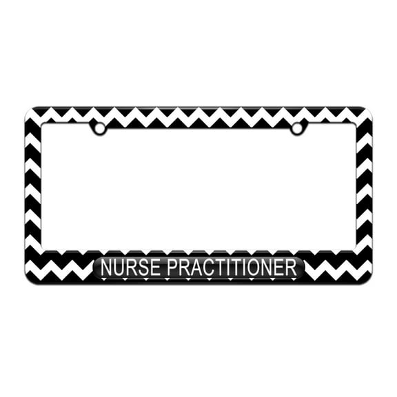 Nurse Practitioner - Nurse - License Plate Tag Frame - Black Chevrons Design