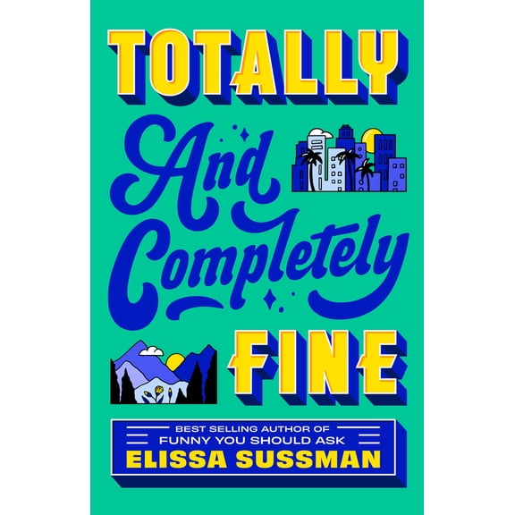 Pre-Owned Totally and Completely Fine (Paperback) 0593725174 9780593725177