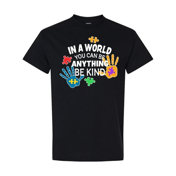 Inktastic In a World You Can Be Anything Be Kind Autism Awareness T-Shirt