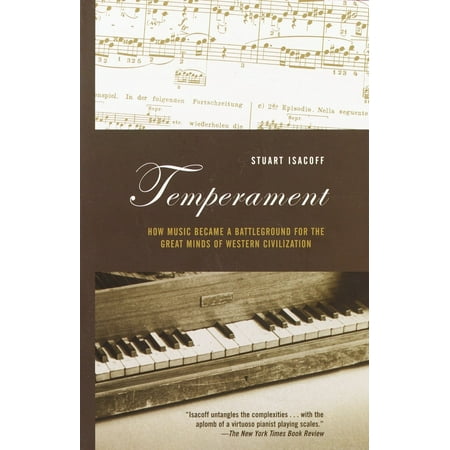 Temperament : How Music Became a Battleground for the Great Minds of Western