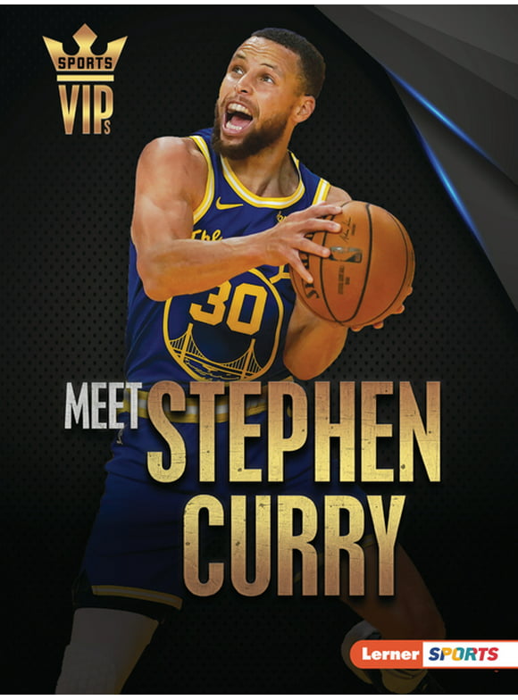 Sports Vips (Lerner (Tm) Sports): Meet Stephen Curry: Golden State Warriors Superstar (Paperback)
