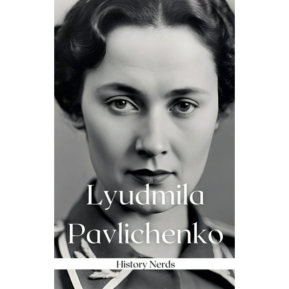 Women of War Lyudmila Pavlichenko, Book 9, (Paperback)